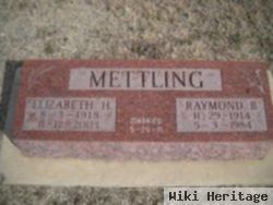 Raymond Brewster "ray" Mettling