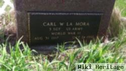 Carl W. La Mora