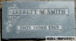 Everett M Smith