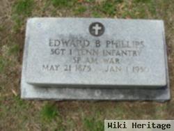 Edward B Phillips