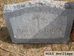 Robert P Gagen