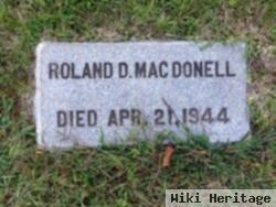 Roland D Macdonell