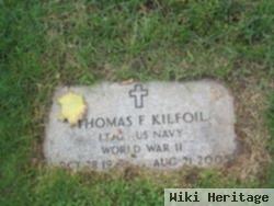 Thomas F Kilfoil