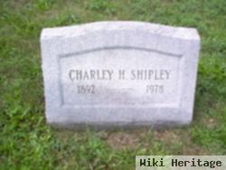 Charley H. Shipley