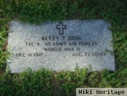 Betty T. Don