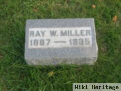 Ray W Miller