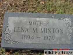 Lena M Minton