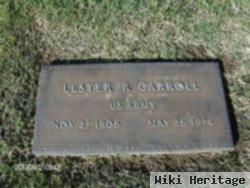 Lester R. Carroll