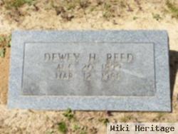 Dewey H Reed