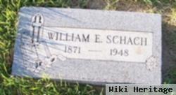 William E Schach