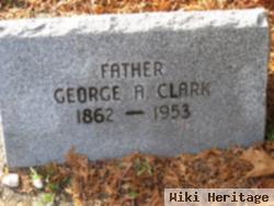 George A Clark