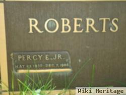 Percy E Roberts, Jr