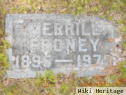 Merrill Froney