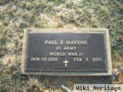 Paul E Havens