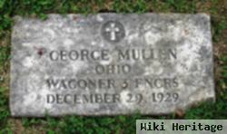 George T Mullen