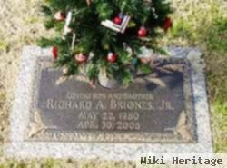 Richard A Briones, Jr