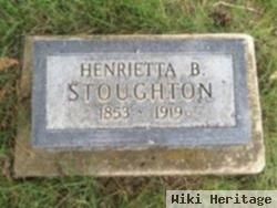 Henrietta B Stoughton