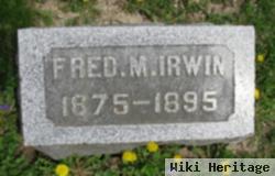 Fred M Irwin