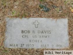 Bob R Davis