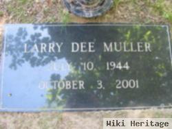 Larry Dee Muller