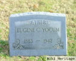 Eugene C Yocum
