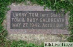 Larry Tom Galbreath