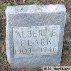 Albert E Clark