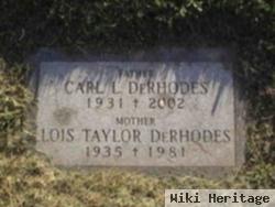 Lois Taylor Derhodes