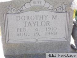 Dorothy M Taylor