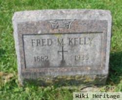 Fred M Kelly