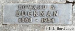 Howard S Buckman