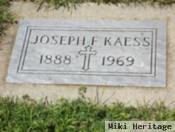 Joseph F. Kaess