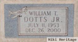 William T. Dotts, Jr