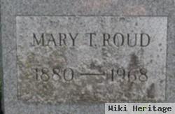 Mary T. Roud