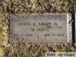 Erwin M Knapp, Jr