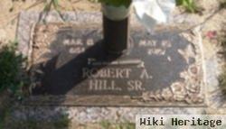 Robert A. "bob" Hill, Sr