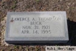 Lawrence A "buck" Thompson