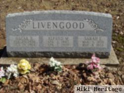 Alfred M Livengood