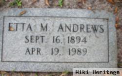 Etta M Andrews