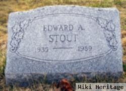 Edward A. Stout