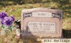 James M "bubby" Walker