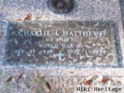 Charlie L. Matthews