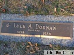 Lyle A. Dornan