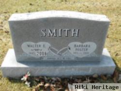 Walter E Smith