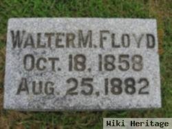 Walter M. Floyd