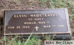 Elvin Wade Eaves