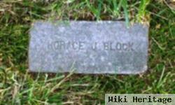 Horace J Block