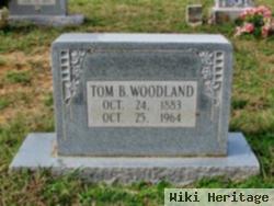 Tom B. Woodland