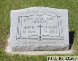 Frances M Pahl Hensley