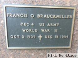 Francis O Brauckmiller